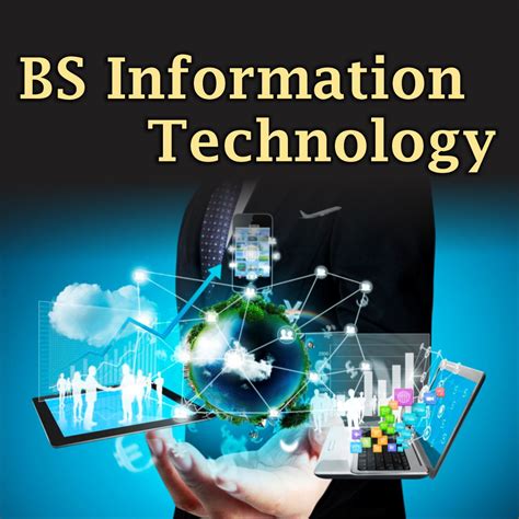 BS Information Technology .